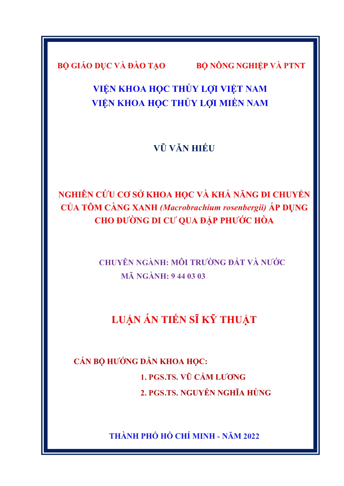Luận án Nghiên cứu cơ sở khoa học và khả năng di chuyển của tôm càng xanh (Macrobrachium rosenbergii) áp dụng cho đường di cư qua đập Phước Hòa trang 2 Luận án Nghiên cứu cơ sở khoa học và khả năng di chuyển của tôm càng xanh (Macrobrachium rosenbergii) áp dụng cho đường di cư qua đập Phước Hòa trang 2