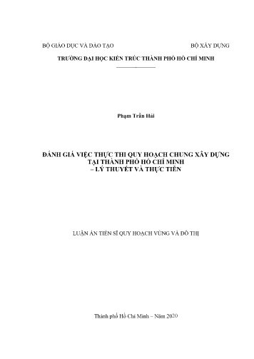 Luận án Đánh giá việc thực thi quy hoạch chung xây dựng tại Thành phố Hồ Chí Minh – lý thuyết và thực tiễn