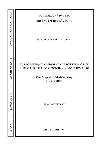 Luận án Dự báo biến dạng co ngót của bê tông trong điều kiện khí hậu Thủ đô Viêng Chăn, nước CHDCND Lào