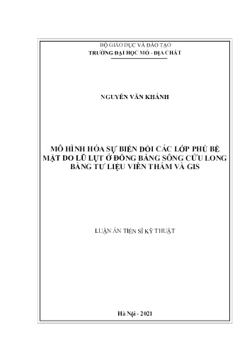 Luận án Mô hình hóa sự biến đổi các lớp phủ bề mặt do lũ lụt ở Đồng bằng sông Cửu Long bằng tư liệu viễn thám và GIS