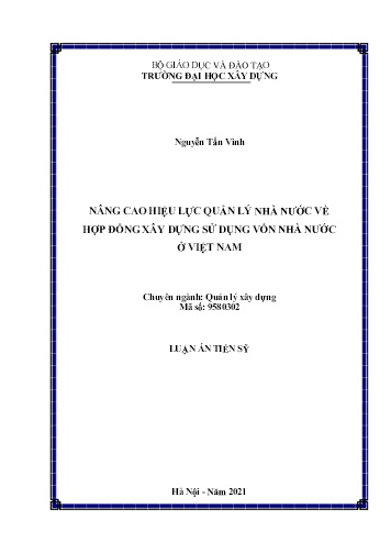 Luận án Nâng cao hiệu lực quản lý nhà nước về hợp đồng xây dựng sử dụng vốn nhà nước ở Việt Nam