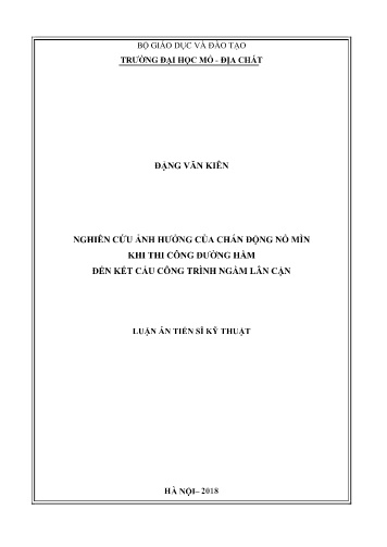 Luận án Nghiên cứu ảnh hưởng của chấn động nổ mìn khi thi công đường hầm đến kết cấu công trình ngầm lân cận