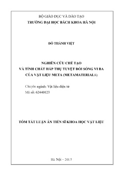 Luận án Nghiên cứu chế tạo và tính chất hấp thụ tuyệt đối sóng vi ba của vật liệu Meta (Metamaterials)