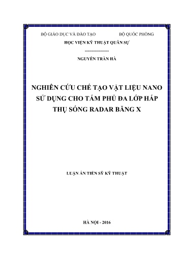 Luận án Nghiên cứu chế tạo vật liệu nano sử dụng cho tấm phủ đa lớp hấp thụ sóng radar băng X