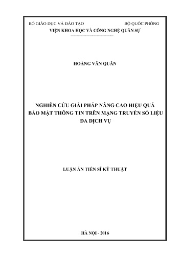 Luận án Nghiên cứu giải pháp nâng cao hiệu quả bảo mật thông tin trên mạng truyền số liệu đa dịch vụ