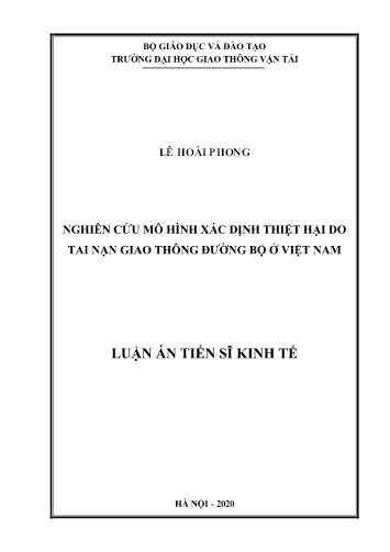 Luận án Nghiên cứu mô hình xác định thiệt hại do tai nạn giao thông đường bộ ở Việt Nam