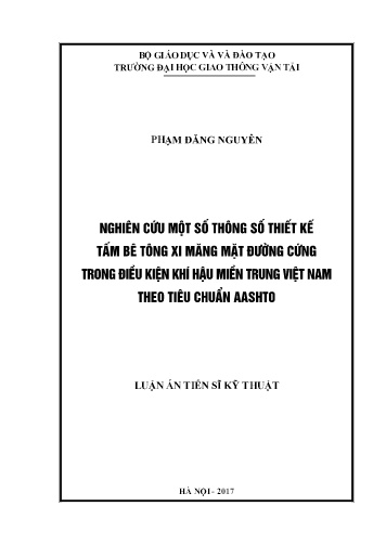 Luận án Nghiên cứu một số thông số thiết kế tấm bê tông xi măng mặt đường cứng trong điều kiện khí hậu miền trung Việt Nam theo tiêu chuẩn AASHTO