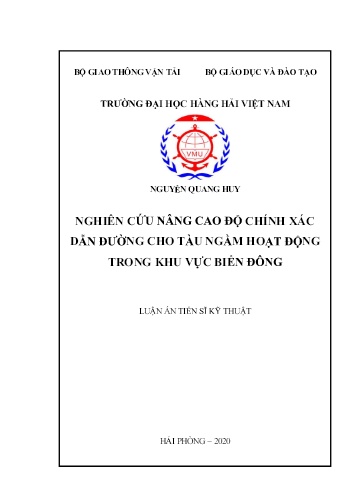 Luận án Nghiên cứu nâng cao độ chính xác dẫn đường cho tàu ngầm hoạt động trong khu vực biển đông