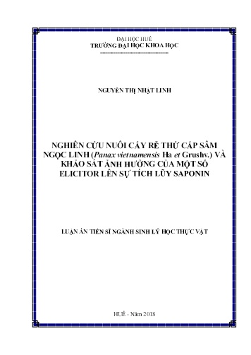 Luận án Nghiên cứu nuôi cấy rễ thứ cấp sâm ngọc linh (Panax vietnamensis Ha et Grushv.) và khảo sát ảnh hưởng của một số elicitor lên sự tích lũy saponin