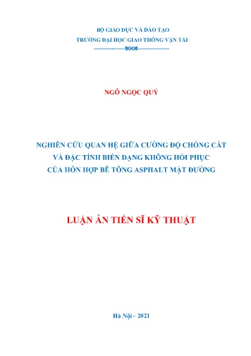 Luận án Nghiên cứu quan hệ giữa cường độ chống cắt và đặc tính biến dạng không hồi phục của hỗn hợp bê tông ASPhalt mặt đường