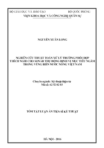 Luận án Nghiên cứu thuật toán xử lý trường phối hợp thích nghi cho sonar thụ động định vị mục tiêu ngầm trong vùng biển nước nông Việt Nam