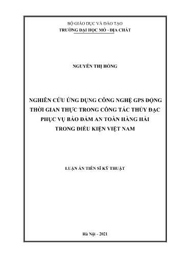 Luận án Nghiên cứu ứng dụng công nghệ GPS động thời gian thực trong công tác thủy đạc phục vụ bảo đảm an toàn hàng hải trong điều kiện Việt Nam