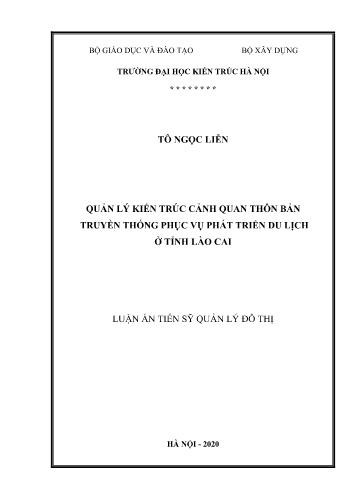 Luận án Quản lý kiến trúc cảnh quan thôn bản truyền thống phục vụ phát triển du lịch ở tỉnh Lào Cai