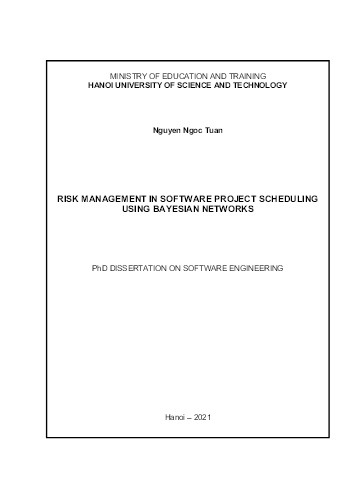Luận án Risk management in software project scheduling using bayesian networks