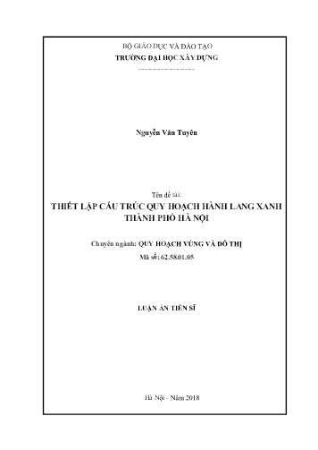 Luận án Thiết lập cấu trúc quy hoạch hành lang xanh Thành phố Hà Nội