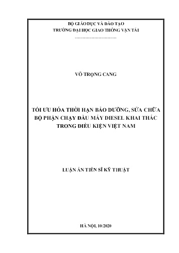 Luận án Tối ưu hóa thời hạn bảo dưỡng, sửa chữa bộ phận chạy đầu máy Diesel khai thác trong điều kiện Việt Nam