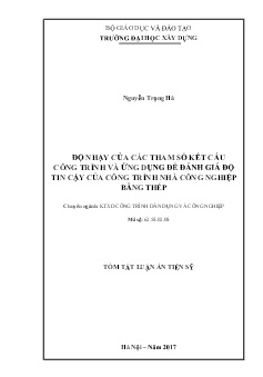 Tóm tắt Luận án Độ nhạy của các tham số kết cấu công trình và ứng dụng để đánh giá độ tin cậy của công trình nhà công nghiệp bằng thép