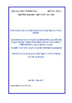 Tóm tắt Luận án Giải pháp quản lý mạng lưới đường các đô thị loại i thuộc tỉnh vùng đồng bằng sông Hồng theo hướng giao thông xanh