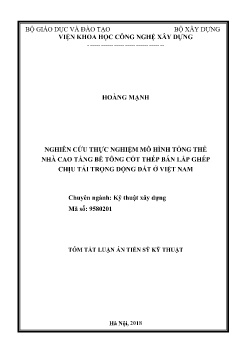 Tóm tắt Luận án Nghiên cứu thực nghiệm mô hình tổng thể nhà cao tầng bê tông cốt thép bán lắp ghép chịu tải trọng động đất ở Việt Nam