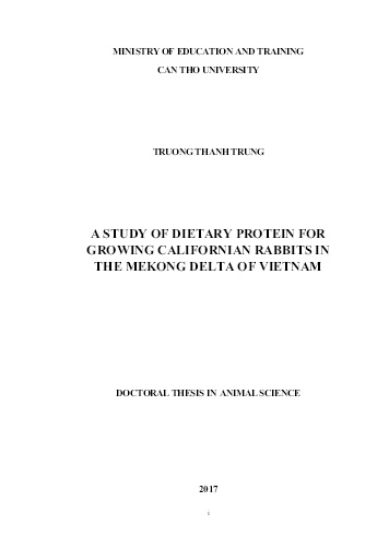 Luận án A study of dietary protein for growing californian rabbits in the Mekong delta of Vietnam
