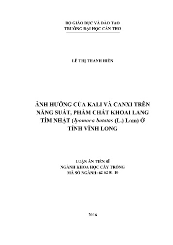 Luận án Ảnh hưởng của kali và canxi trên năng suất, phẩm chất khoai lang tím nhật (Ipomoea batatas (L.) Lam) ở tỉnh Vĩnh Long
