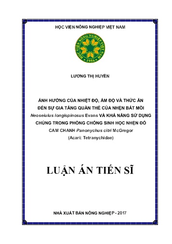 Luận án Ảnh hưởng của nhiệt độ, ẩm độ và thức ăn đến sự gia tăng quần thể của nhện bắt mồi neoseiulus longispinosus evans và khả năng sử dụng chúng trong phòng chống sinh học nhện đỏ cam chanh panonychus citri mcgregor