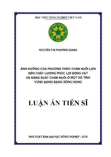 Luận án Ảnh hưởng của phương thức chăn nuôi lợn đến chất lượng phúc lợi động vật và năng suất chăn nuôi ở một số tỉnh vùng đồng bằng sông Hồng
