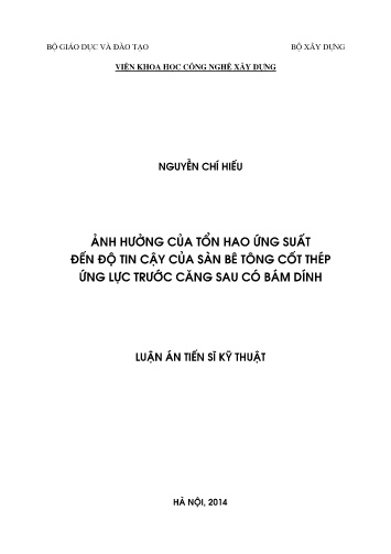 Luận án Ảnh hưởng của tổn hao ứng suất đến độ tin cậy của sàn bê tông cốt thép ứng lực trước căng sau có bám dính