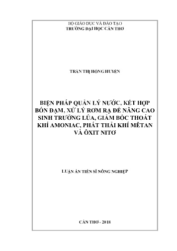 Luận án Biện pháp quản lý nước, kết hợp bón đạm, xử lý rơm rạ để nâng cao sinh trưởng lúa, giảm bốc thoát khí amoniac, phát thải khí Mêtan và Oxit nitơ