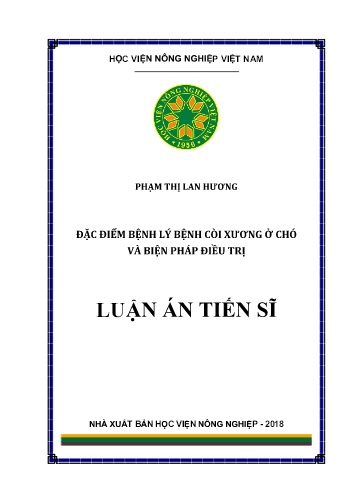 Luận án Đặc điểm bệnh lý bệnh còi xương ở chó và biện pháp điều trị Luận án Đặc điểm bệnh lý bệnh còi xương ở chó và biện pháp điều trị