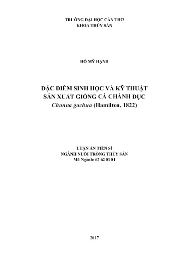 Luận án Đặc điểm sinh học và kỹ thuật sản xuất giống cá chành dục Channa gachua (Hamilton, 1822)