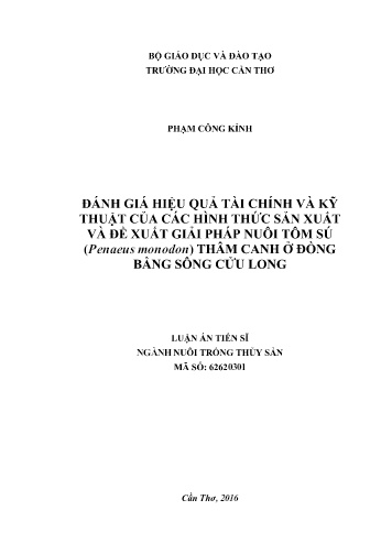 Luận án Đánh giá hiệu quả tài chính và kỹ thuật của các hình thức sản xuất và đề xuất giải pháp nuôi tôm sú (Penaeus monodon) thâm canh ở đồng bằng sông Cửu Long