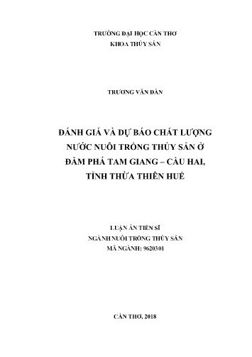 Luận án Đánh giá và dự báo chất lượng nước nuôi trồng thủy sản ở đầm Phá Tam Giang - Cầu Hai, tỉnh Thừa Thiên Huế