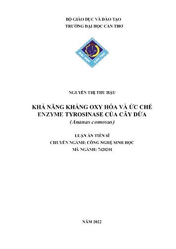 Luận án Khả năng kháng oxy hóa và ức chế enzyme tyrosinase của cây dứa (Ananas comosus) Luận án Khả năng kháng oxy hóa và ức chế enzyme tyrosinase của cây dứa (Ananas comosus)
