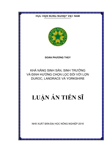 Luận án Khả năng sinh sản, sinh trưởng và định hướng chọn lọc đối với lợn Duroc, Landrace và Yorkshire