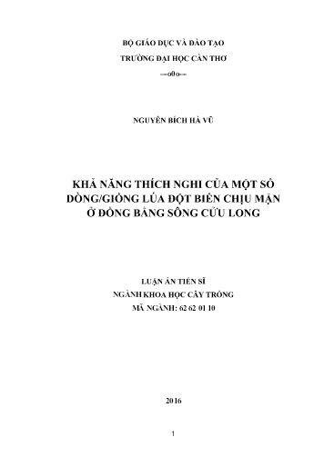 Luận án Khả năng thích nghi của một số dòng/giống lúa đột biến chịu mặn ở đồng bằng sông Cửu Long