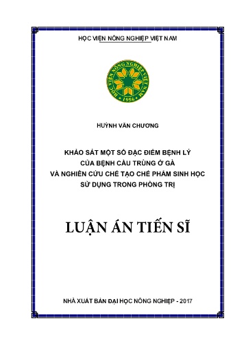 Luận án Khảo sát một số đặc điểm bệnh lý của bệnh cầu trùng ở gà và nghiên cứu chế tạo chế phẩm sinh học sử dụng trong phòng trị