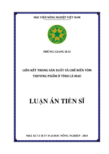Luận án Liên kết trong sản xuất và chế biến tôm thương phẩm ở tỉnh Cà Mau