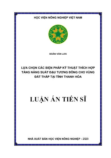 Luận án Lựa chọn các biện pháp kỹ thuật thích hợp tăng năng suất đậu tương đông cho vùng đất thấp tại tỉnh Thanh Hóa