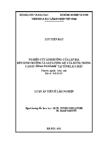 Luận án Nghiên cứu ảnh hưởng của lập địa đến sinh trưởng và sản lượng mủ của rừng trồng cao su (Hevea brasiliensis) tại tỉnh Lai Châu