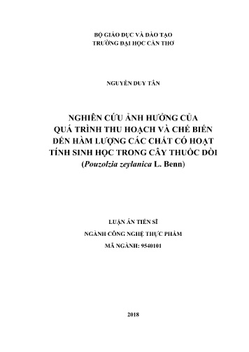 Luận án Nghiên cứu ảnh hưởng của quá trình thu hoạch và chế biến đến hàm lượng các chất có hoạt tính sinh học trong cây thuốc dòi (Pouzolzia zeylanica L. Benn)