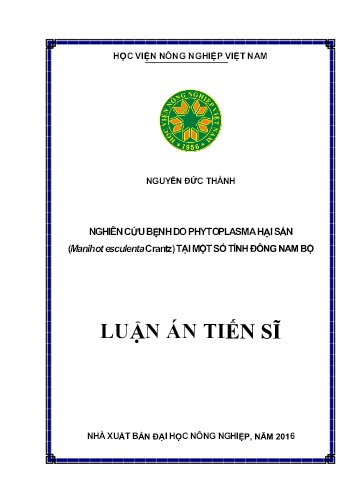 Luận án Nghiên cứu bệnh do phytoplasma hại sắn (Manihot esculenta Crantz) tại một số tỉnh Đông Nam Bộ