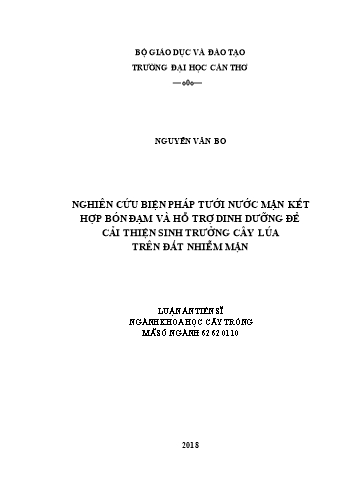 Luận án Nghiên cứu biện pháp tưới nước mặn kết hợp bón đạm và hỗ trợ dinh dưỡng để cải thiện sinh trưởng cây lúa trên đất nhiễm mặn
