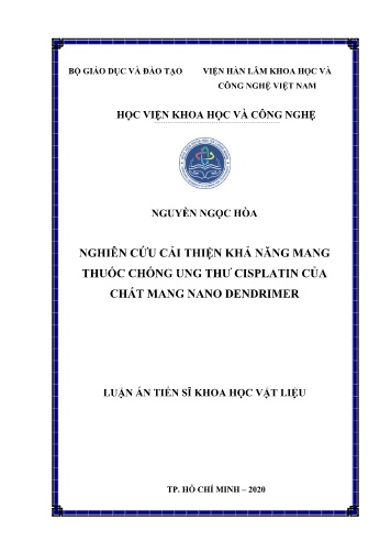 Luận án Nghiên cứu cải thiện khả năng mang thuốc chống ung thư cisplatin của chất mang nano dendrimer