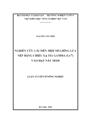 Luận án Nghiên cứu cải tiến một số giống lúa nếp bằng chiếu xạ tia gamma (Co⁶⁰) vào hạt nảy mầm