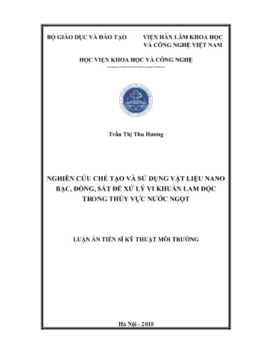 Luận án Nghiên cứu chế tạo và sử dụng vật liệu nano bạc, đồng, sắt để xử lý vi khuẩn lam độc trong thủy vực nước ngọt