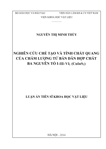 Luận án Nghiên cứu chế tạo và tính chất quang của chấm lượng tử bán dẫn hợp chất ba nguyên tố I-III-VI₂(CuInS₂)