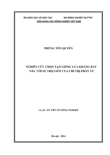Luận án Nghiên cứu chọn tạo giống lúa kháng rầy nâu với sự trợ giúp của chỉ thị phân tử