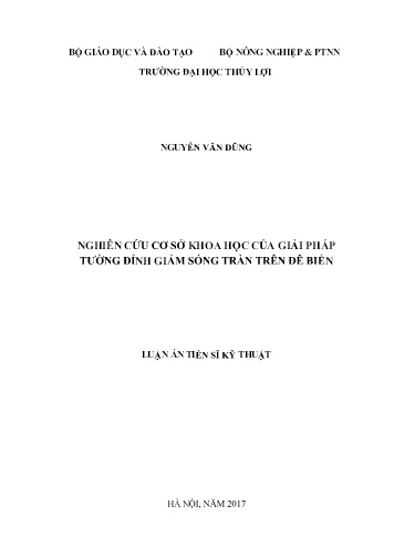 Luận án Nghiên cứu cơ sở khoa học của giải pháp tường đỉnh giảm sóng tràn trên đê biển