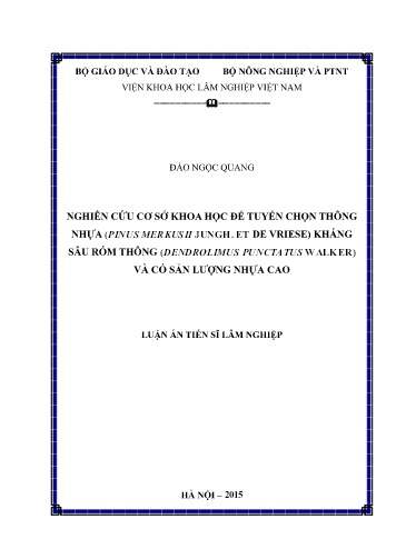 Luận án Nghiên cứu cơ sở khoa học để tuyển chọn thông nhựa (Pinus merkusii Jungh. et de Vriese) kháng sâu róm thông (Dendrolimus punctatus Walker) và có sản lượng nhựa cao